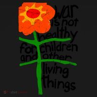 War Is Not Healthy For Children And Other Living Things Coaster thumb 2