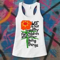 War Is Not Healthy For Children And Other Living Things Women's Tank Top thumb 3