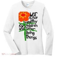 War Is Not Healthy For Children And Other Living Things Women's Long Sleeve Shirt thumb 0