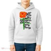 War Is Not Healthy For Children And Other Living Things Kids Hoodie thumb 4