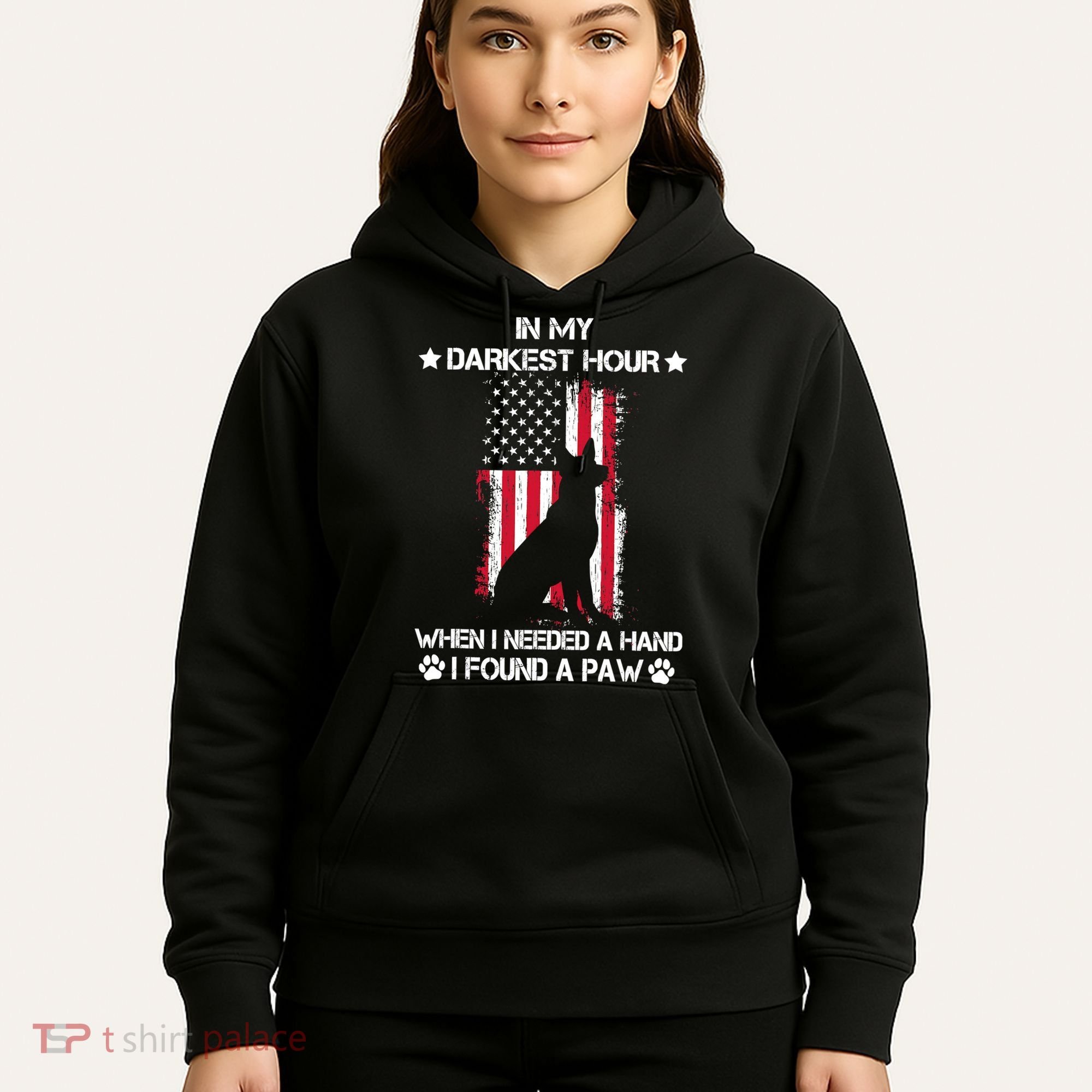 When I Needed A Hand I Found A Paw In My Darkest Hour Hoodie