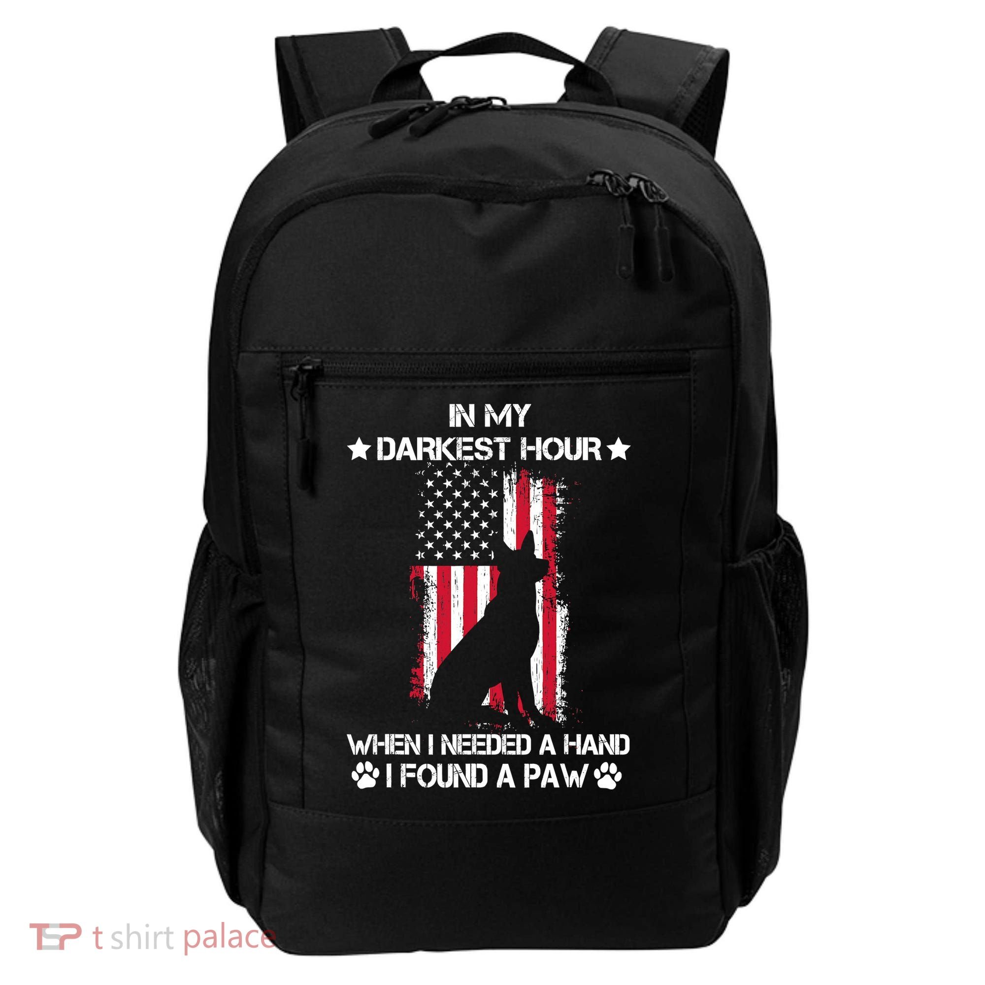When I Needed A Hand I Found A Paw In My Darkest Hour Backpack