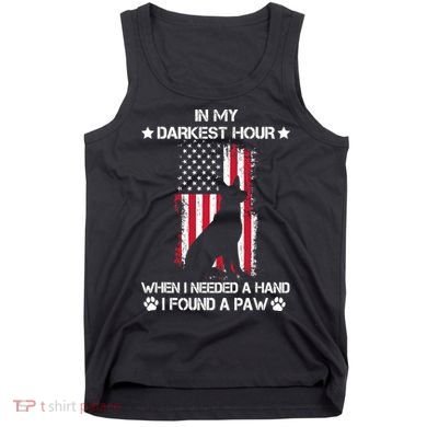 When I Needed A Hand I Found A Paw In My Darkest Hour Tank Top