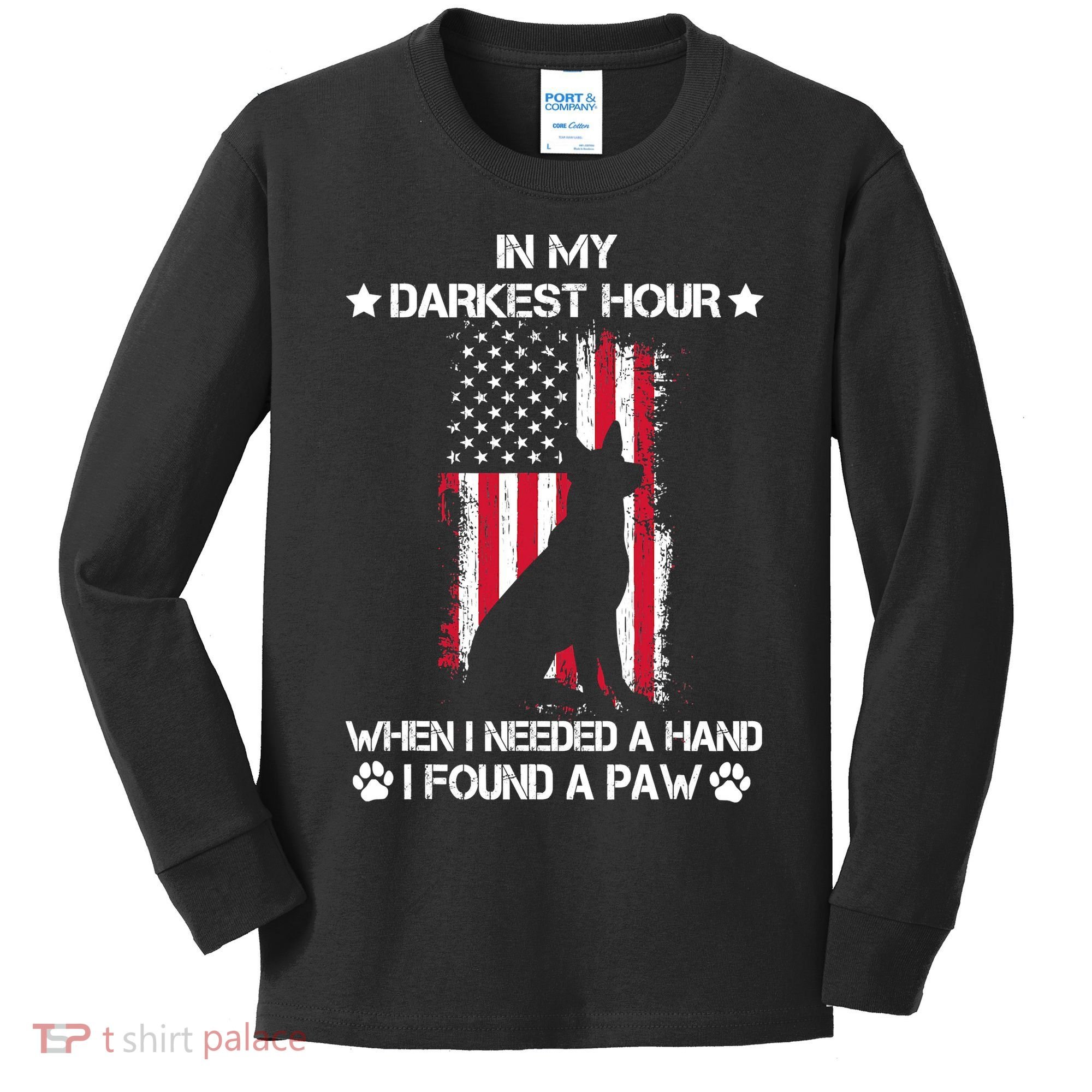 When I Needed A Hand I Found A Paw In My Darkest Hour Kids Long Sleeve Shirt