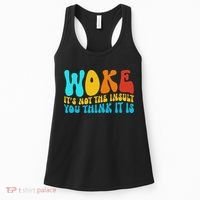 Woke It’s Not The Insult You Think It Is Women's Tank Top thumb 0