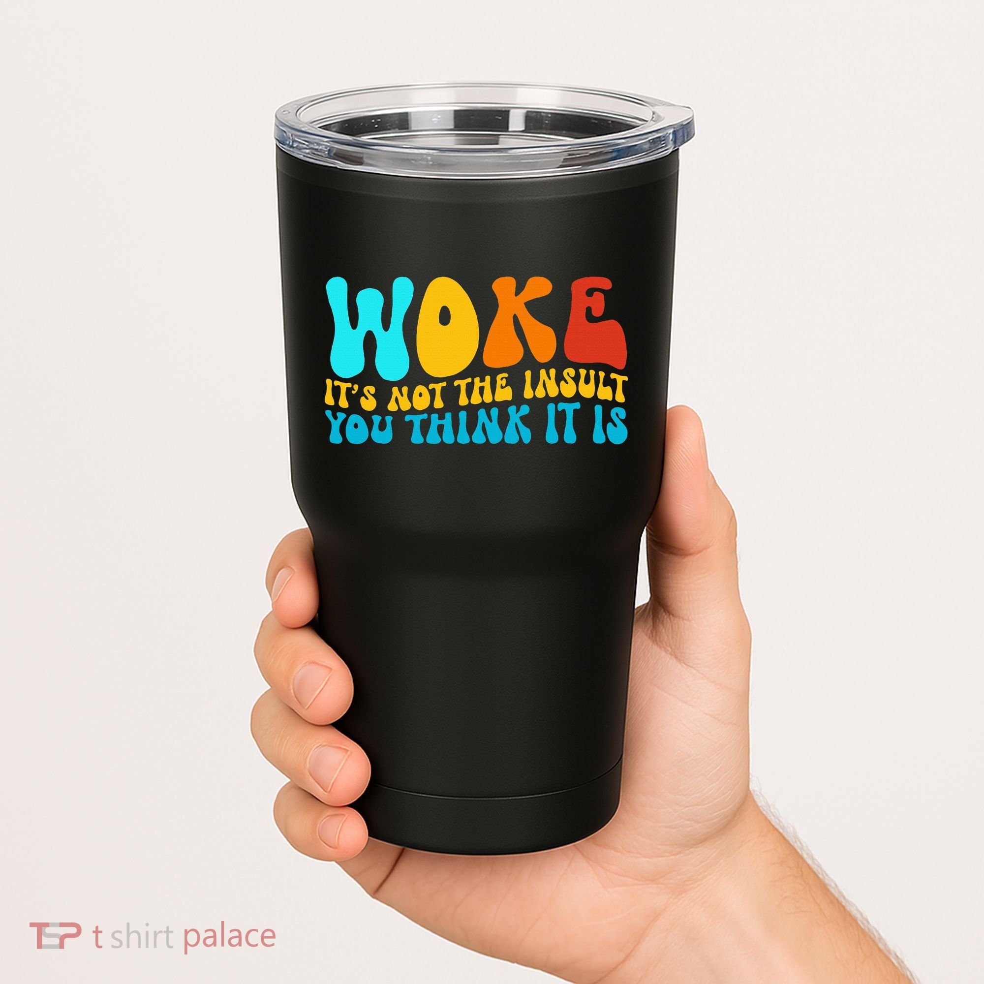 Woke It’S Not The Insult You Think It Is Tumbler