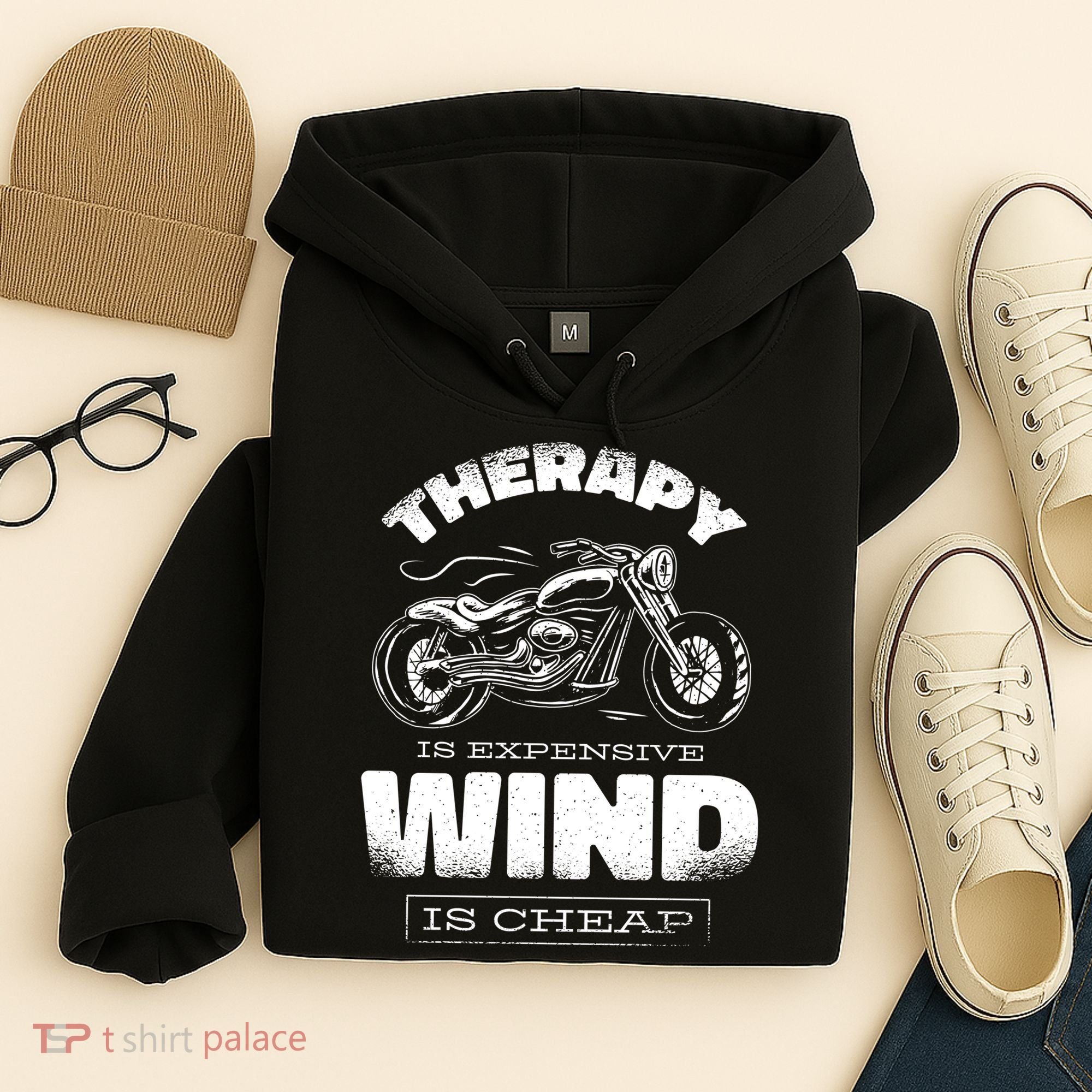 Wind Is Cheap Therapy Is Expensive Motorcycle Hoodie