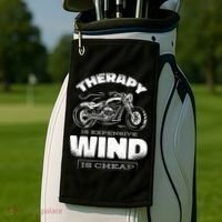 Wind Is Cheap Therapy Is Expensive Motorcycle Golf Towel thumb 2