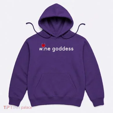 Wine Goddess Hoodie