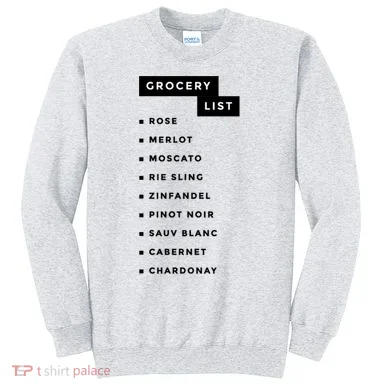 Wine Grocery List Sweatshirt