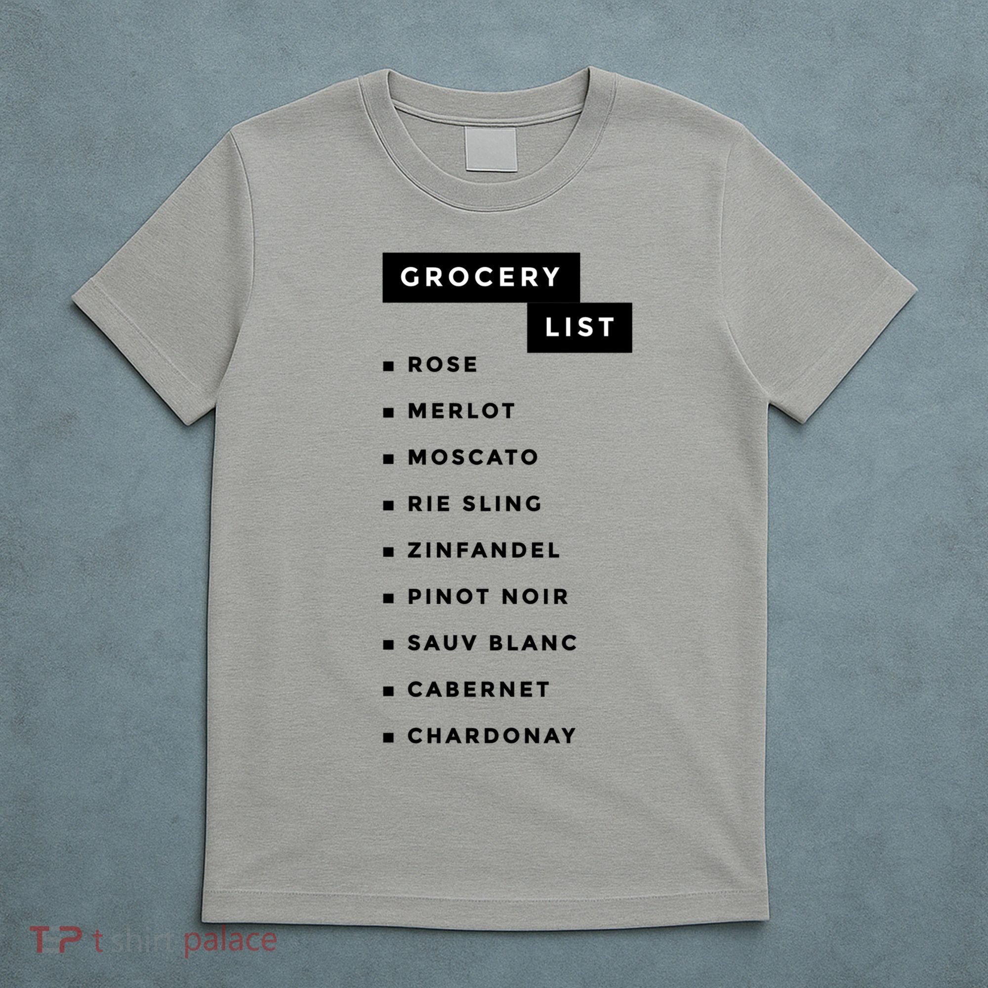 Wine Grocery List T-Shirt