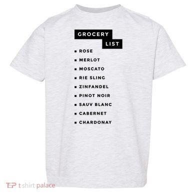 Wine Grocery List Toddler T-Shirt