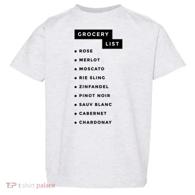 Wine Grocery List Toddler T-Shirt