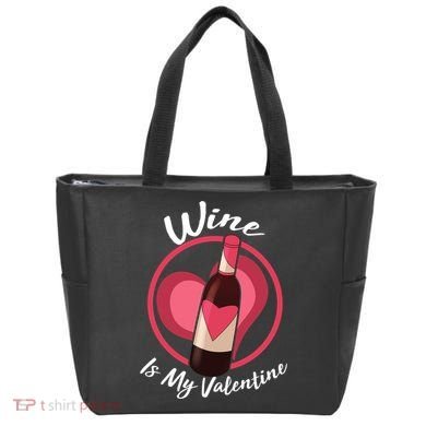 Wine is My Valentine Funny Valentine's Day Tote Bag