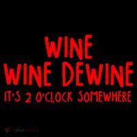 Wine Wine Dewine It's 2 O'Clock Somewhere Coffee Mug thumb 5