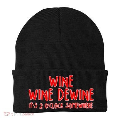 Wine Wine Dewine It's 2 O'Clock Somewhere Beanie