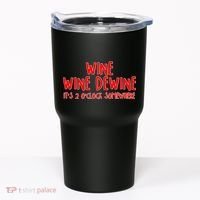 Wine Wine Dewine It's 2 O'Clock Somewhere Tumbler thumb 0