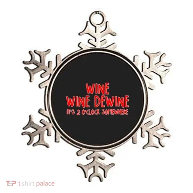 Wine Wine Dewine It's 2 O'Clock Somewhere Ornament