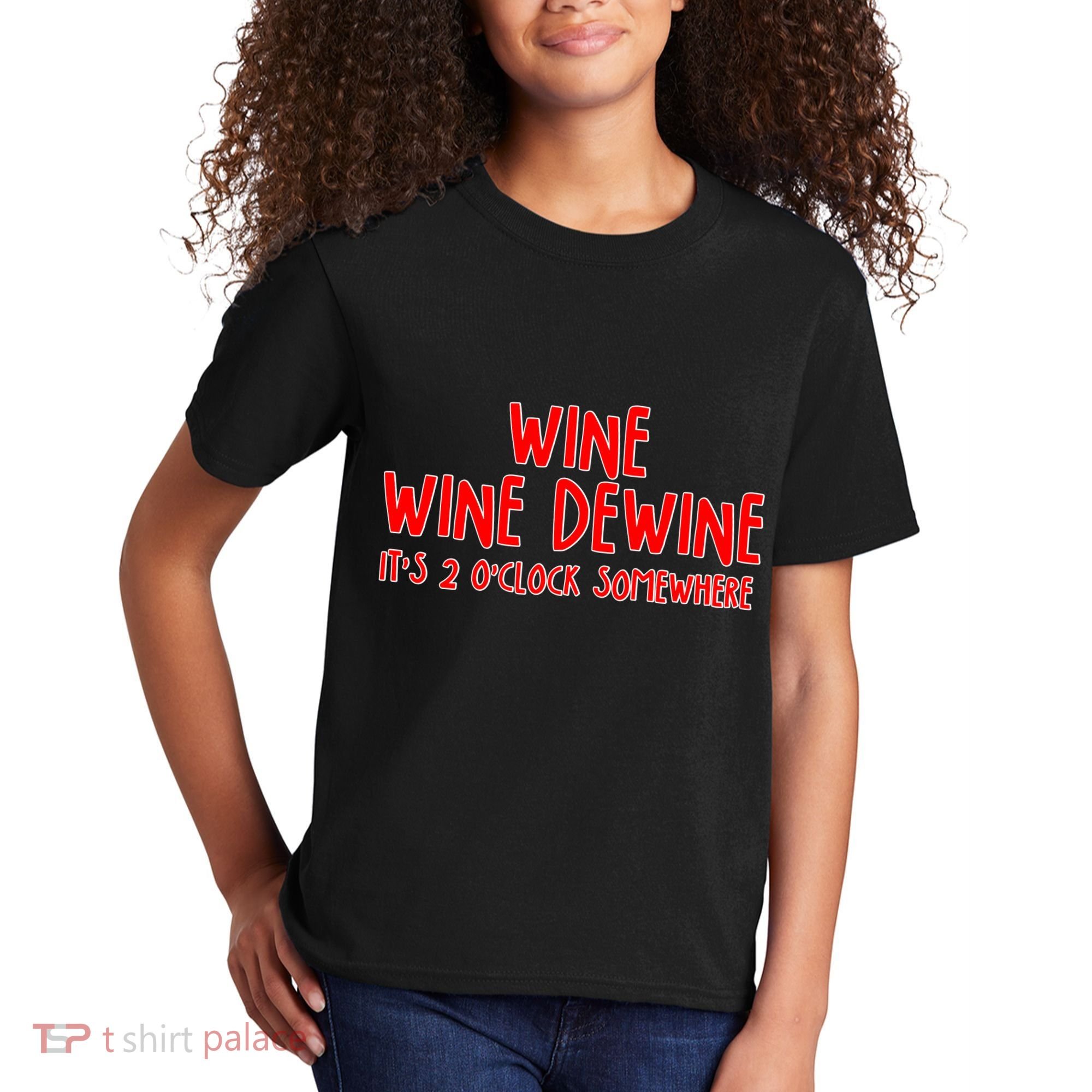 Wine Wine Dewine It's 2 O'Clock Somewhere Kids T-Shirt