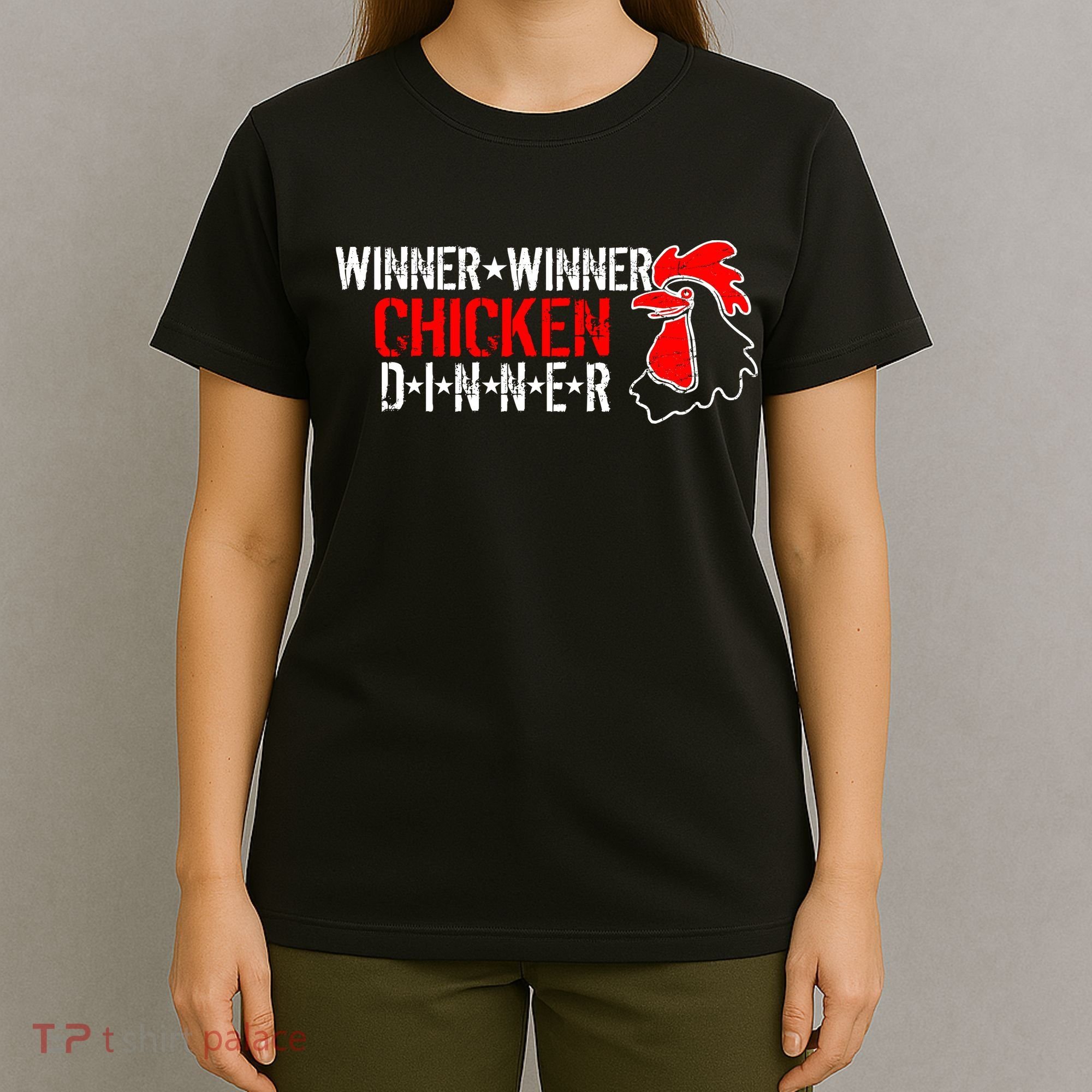 Winner Winner Chicken Dinner T-Shirt
