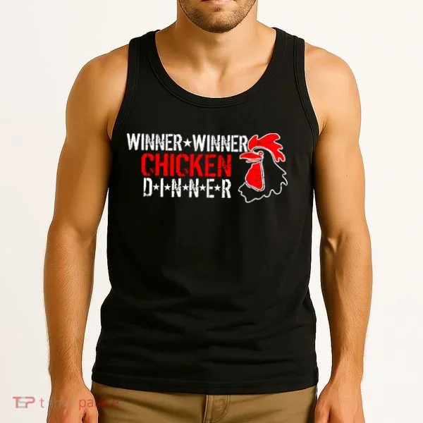 Winner Winner Chicken Dinner Tank Top