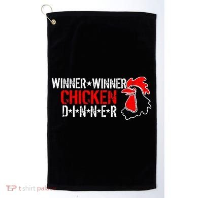 Winner Winner Chicken Dinner Golf Towel