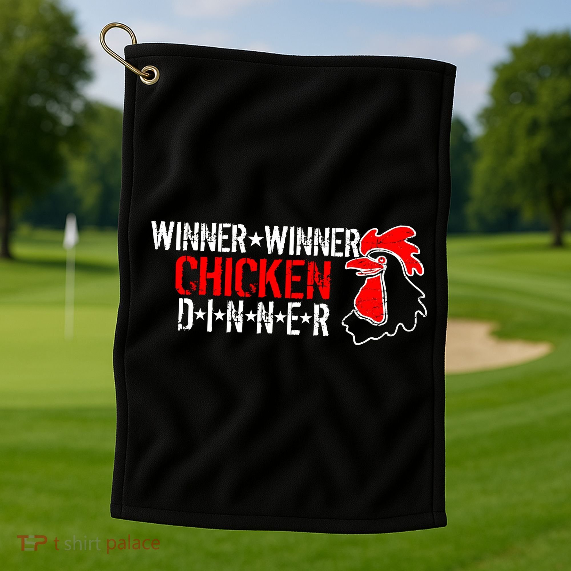 Winner Winner Chicken Dinner Golf Towel