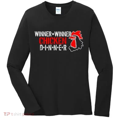 Winner Winner Chicken Dinner Women's Long Sleeve Shirt