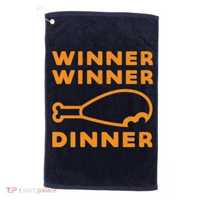 Winner Winner Chicken Dinner Funny Gaming Golf Towel