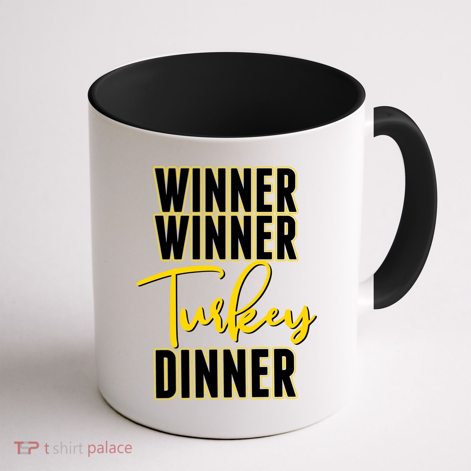 Winner Winner Turkey Dinner Coffee Mug