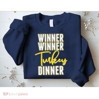 Winner Winner Turkey Dinner Sweatshirt thumb 2