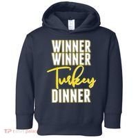 Winner Winner Turkey Dinner Toddler Hoodie thumb 0