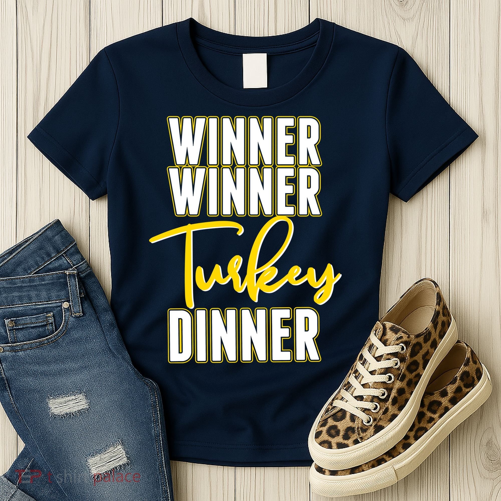 Winner Winner Turkey Dinner Women's T-Shirt