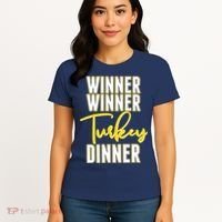 Winner Winner Turkey Dinner Women's T-Shirt thumb 4