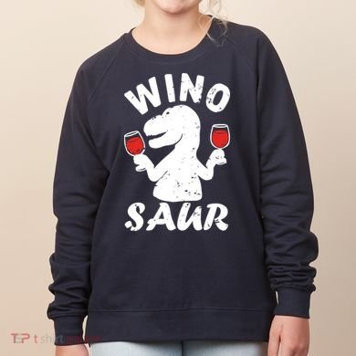 Wino Saur Funny Wine Women's Sweatshirt