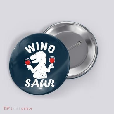 Wino Saur Funny Wine Button