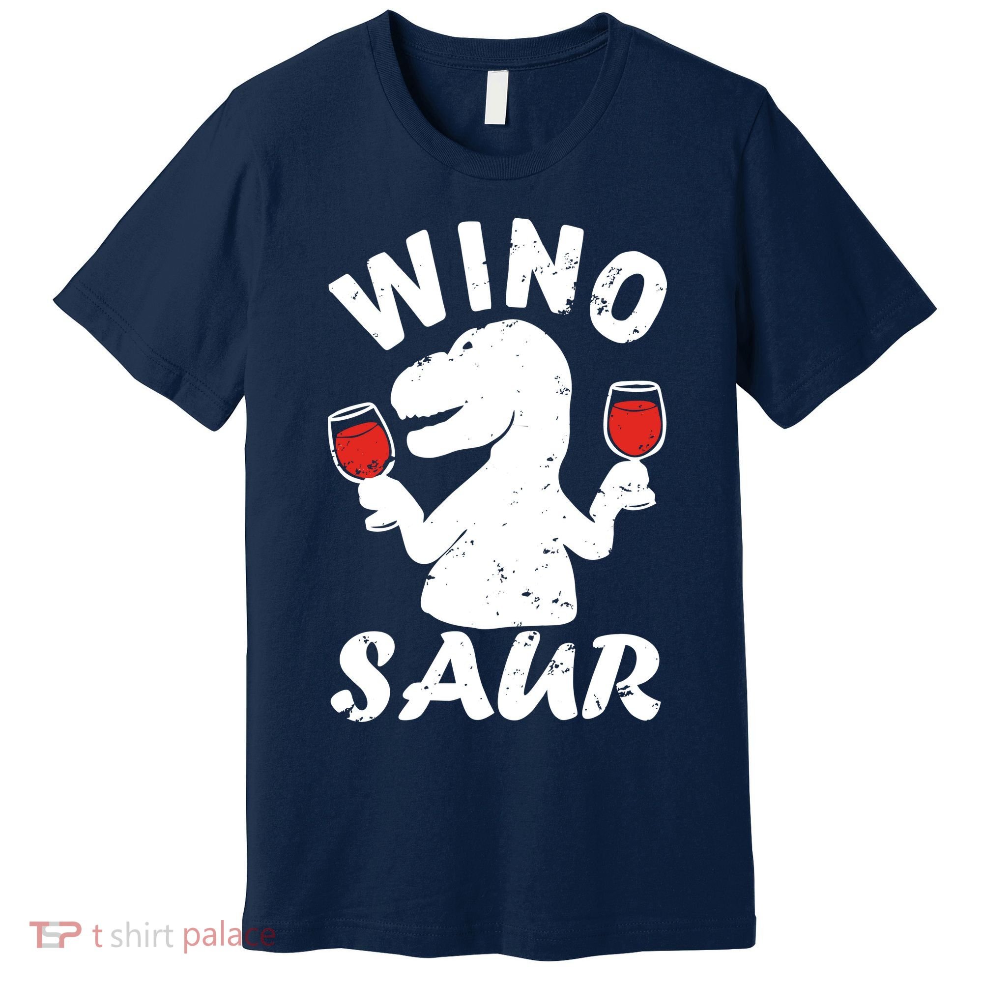 Wino Saur Funny Wine Premium T-Shirt