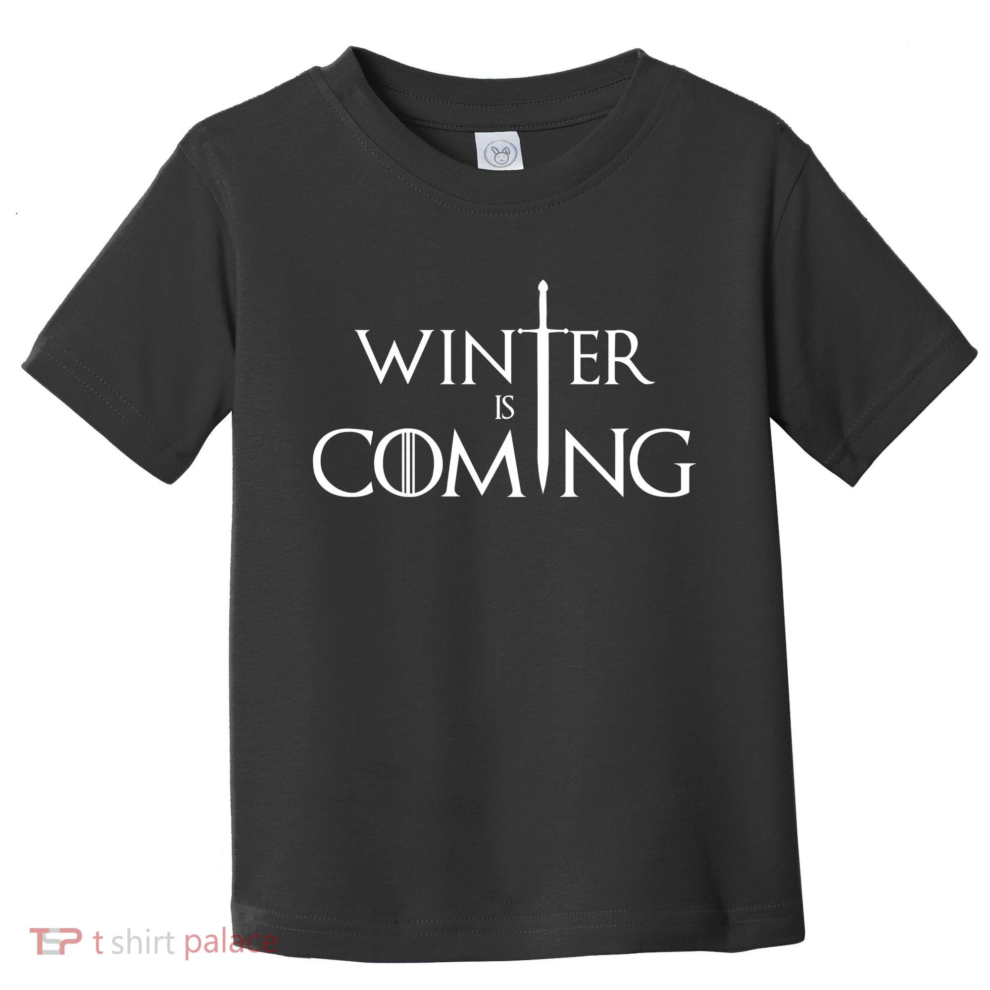 Winter Is Coming Toddler T-Shirt