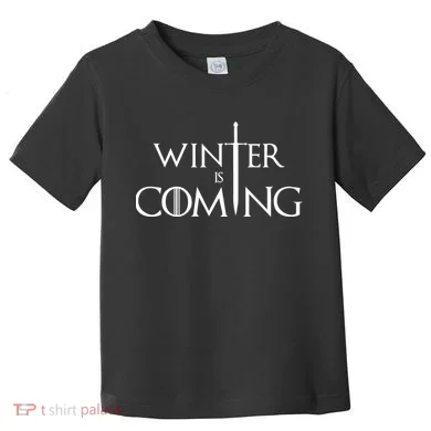 Winter Is Coming Toddler T-Shirt