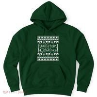 Winter is Coming Ugly Christmas Sweater Design Hoodie thumb 0