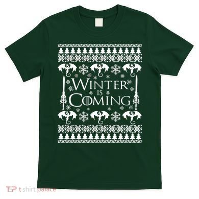 Winter is Coming Ugly Christmas Sweater Design T-Shirt