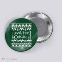 Winter is Coming Ugly Christmas Sweater Design Button thumb 0