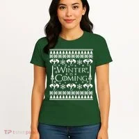 Winter is Coming Ugly Christmas Sweater Design Women's T-Shirt thumb 4