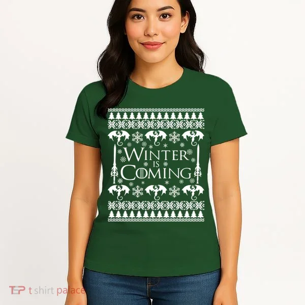 Winter is Coming Ugly Christmas Sweater Design Women's T-Shirt