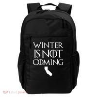 Winter Is Not Coming California Backpack thumb 0