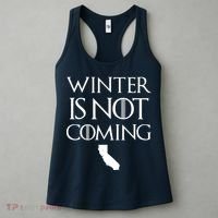 Winter Is Not Coming California Women's Tank Top thumb 3