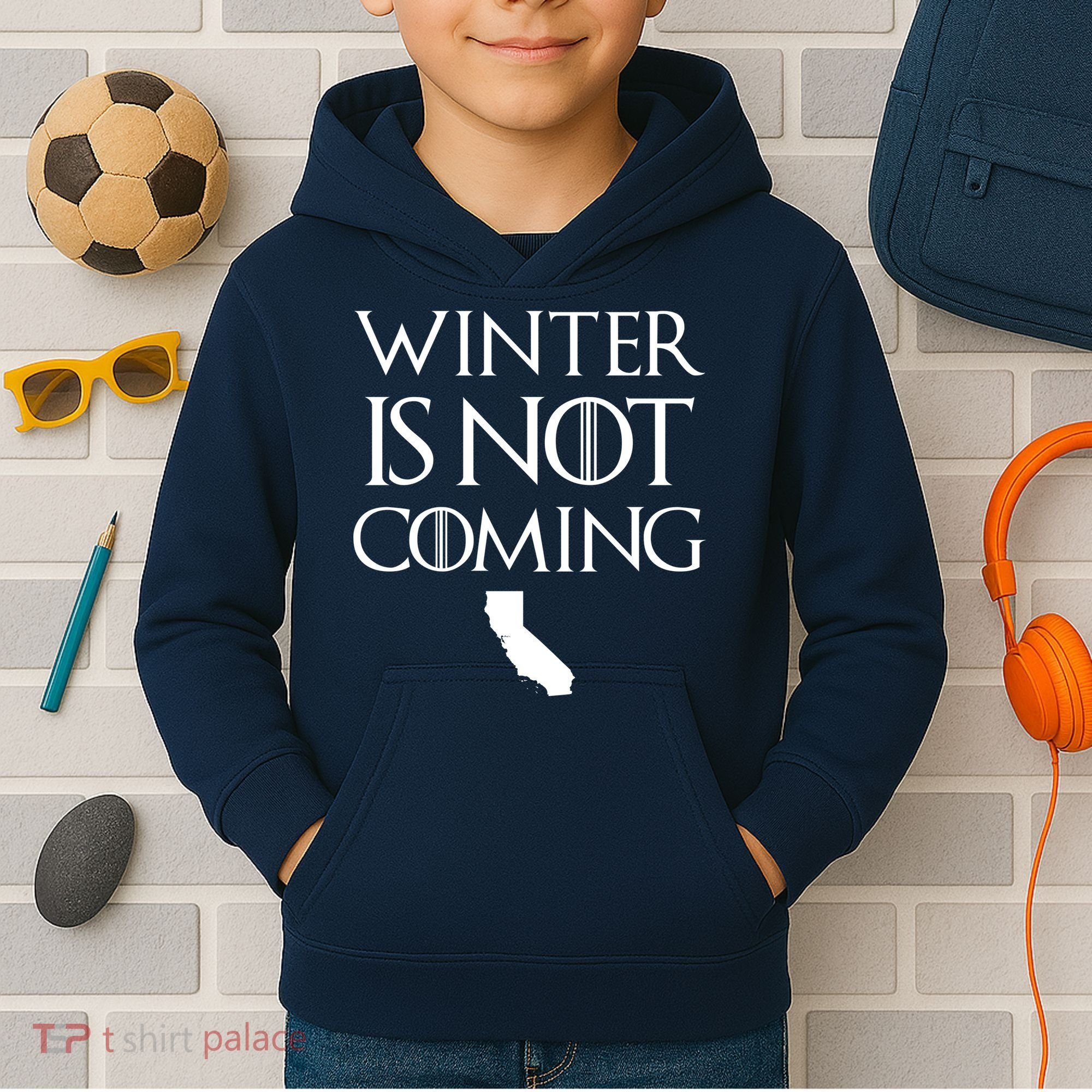 Winter Is Not Coming California Kids Hoodie