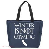 Winter Is Not Coming California Tote Bag thumb 0