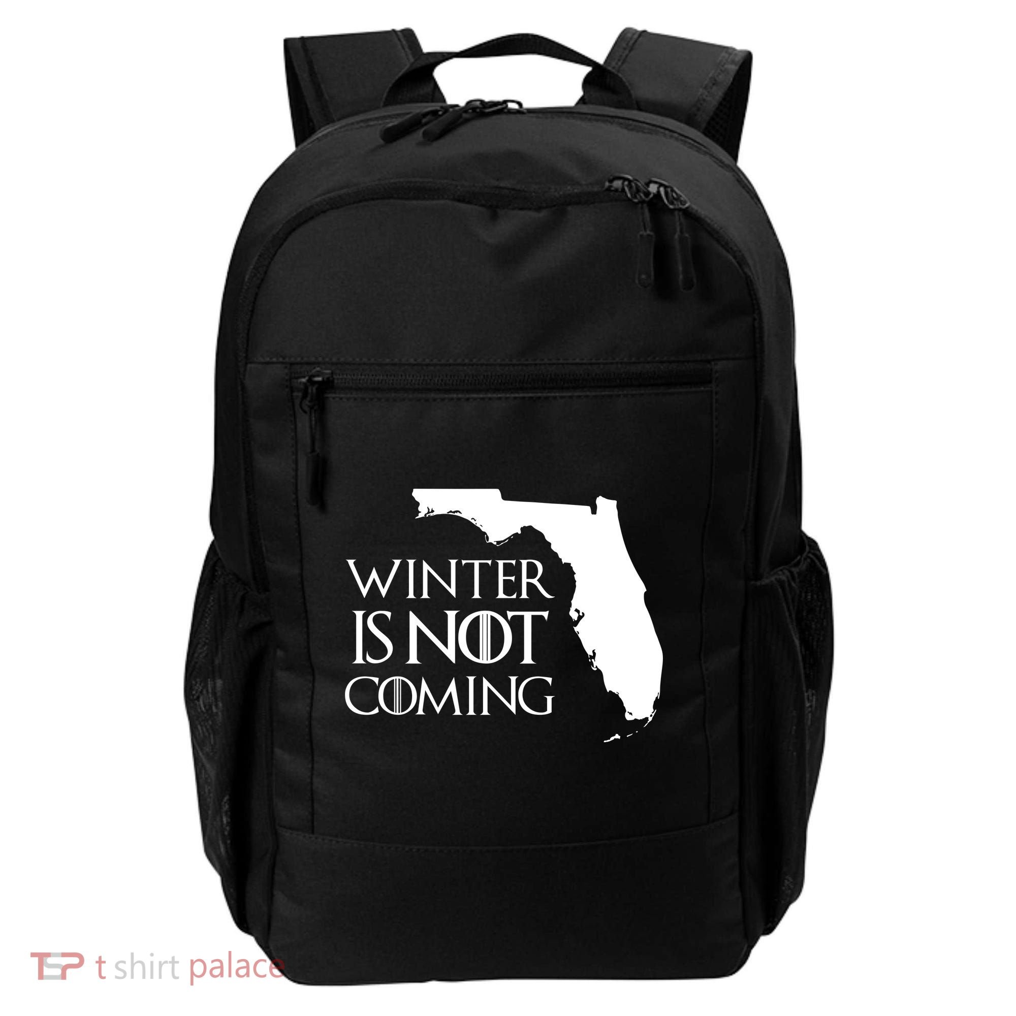 Winter Is Not Coming Florida Backpack
