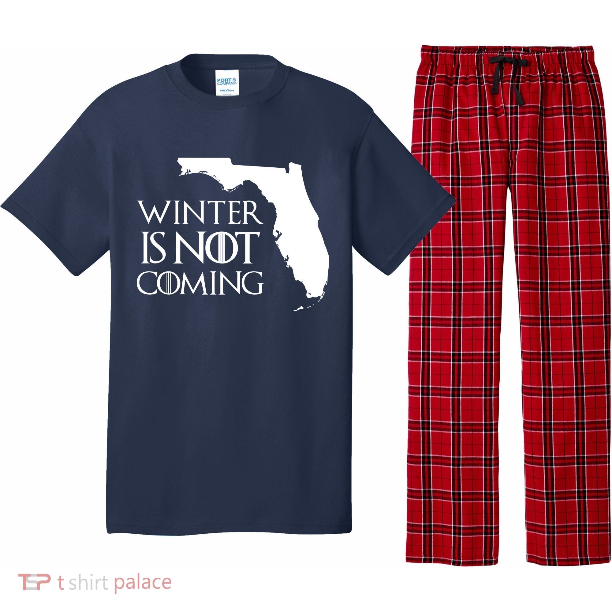 Winter Is Not Coming Florida Pajama Set